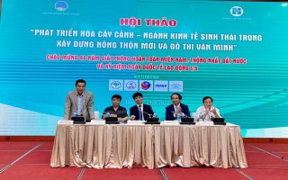 Phát triển Hoa cây cảnh - ngành kinh tế sinh thái trong xây dựng Nông thôn mới và Đô thị văn minh